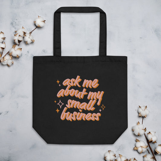 Small Business Eco Tote Bag