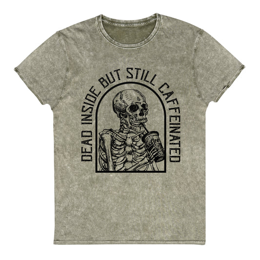 Dead Inside But Still Caffeinated Premium Women's T-Shirt