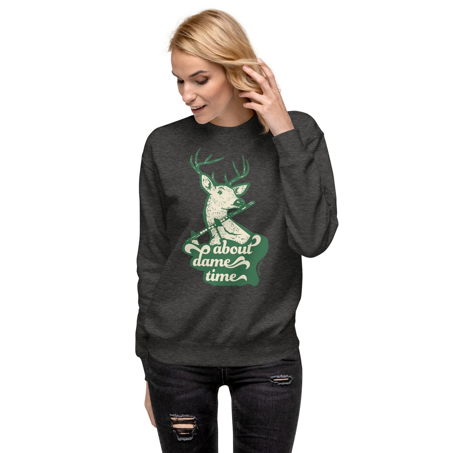 About Dame Time Unisex Premium Sweatshirt