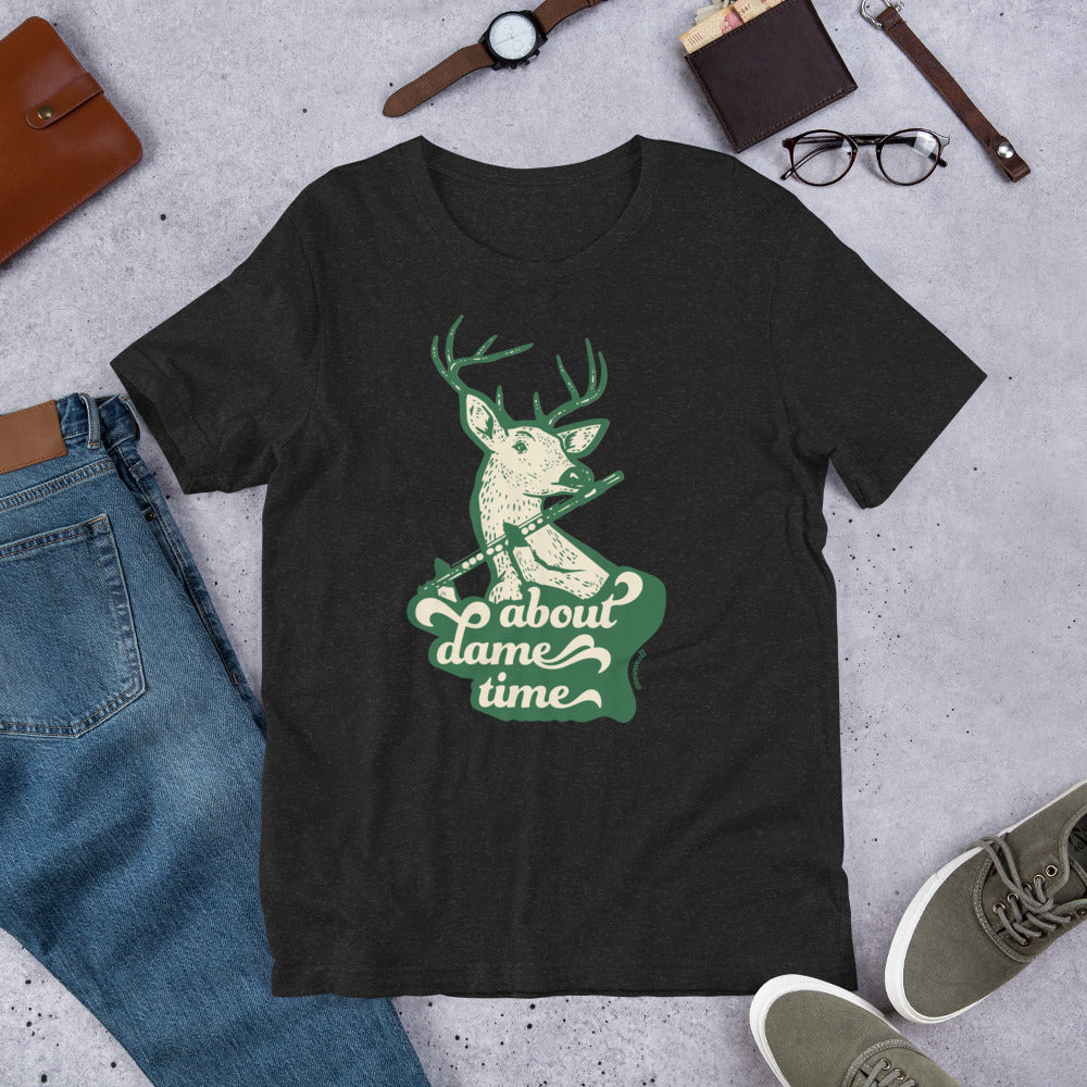 About Dame Time Unisex t-shirt