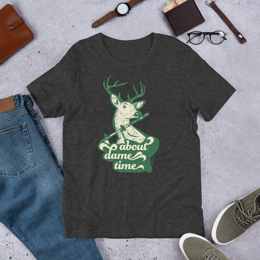 About Dame Time Unisex t-shirt