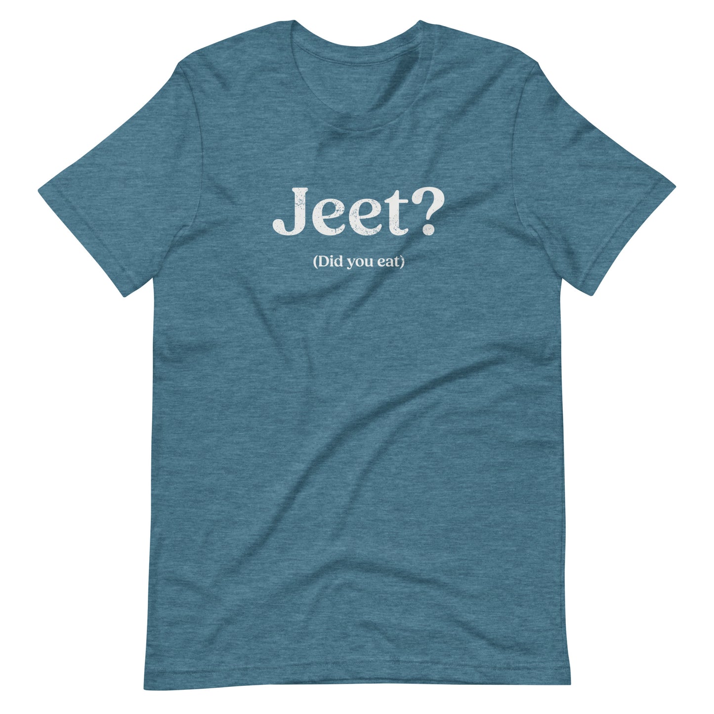 Jeet Unisex t-shirt