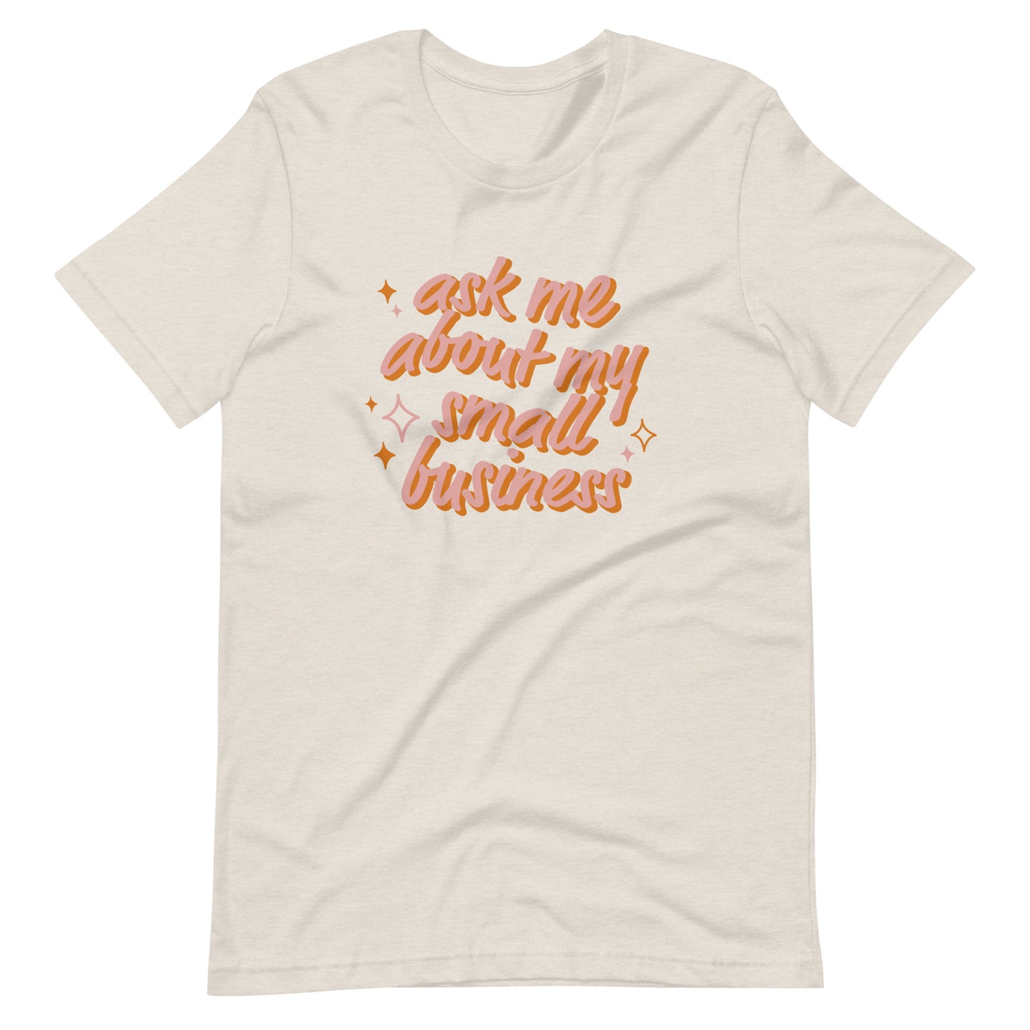 Small business Unisex t-shirt