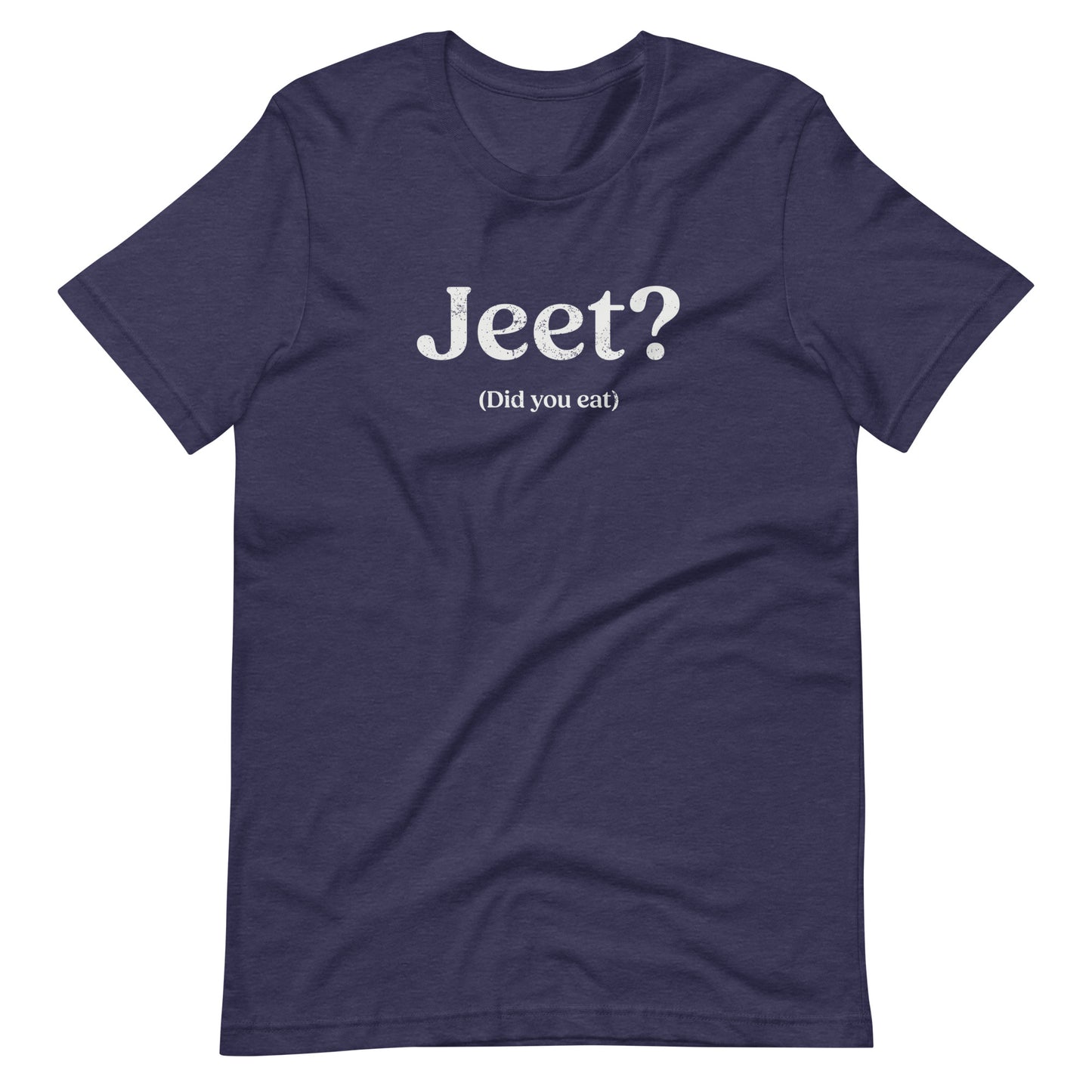 Jeet Unisex t-shirt