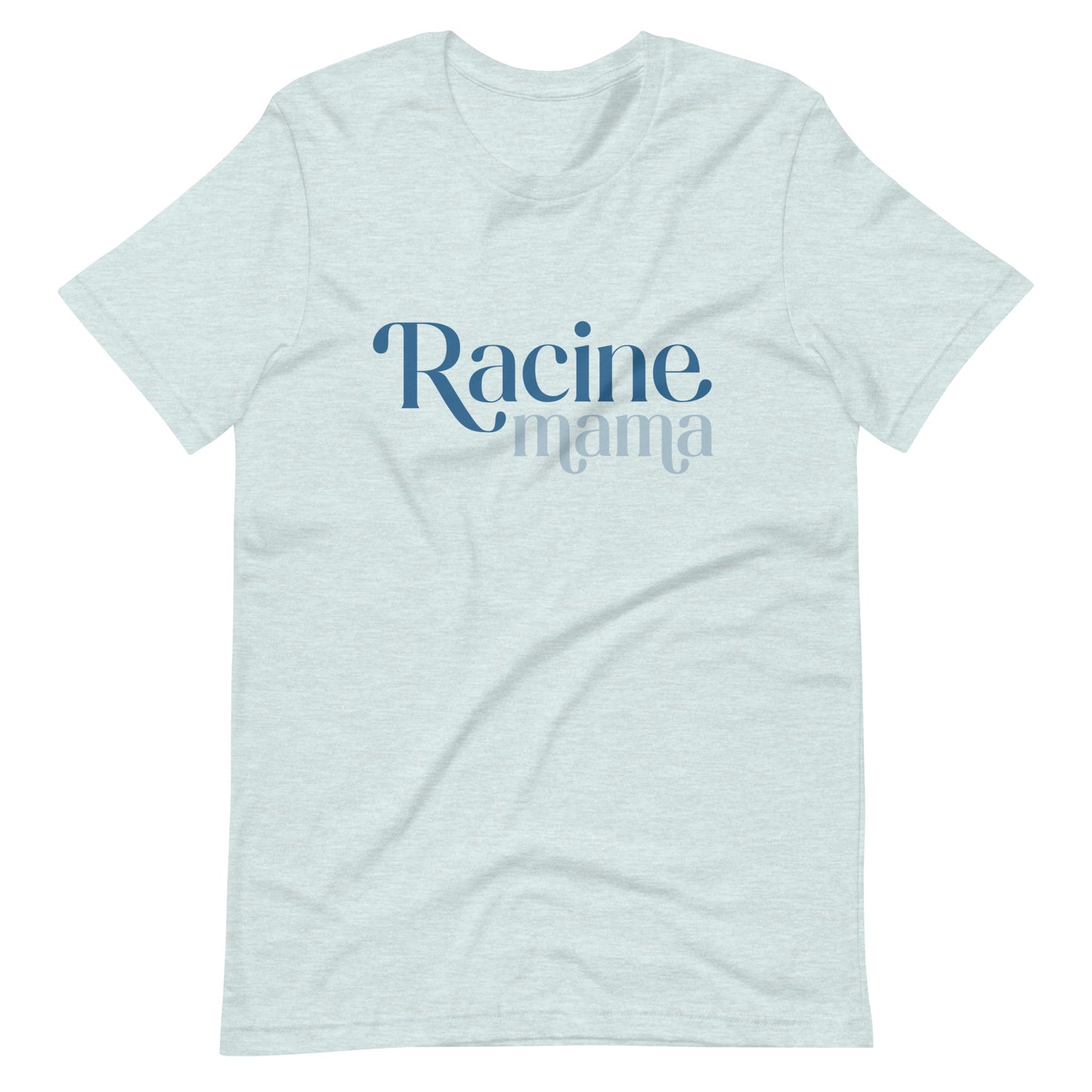 Racine Mama Unisex t-shirt