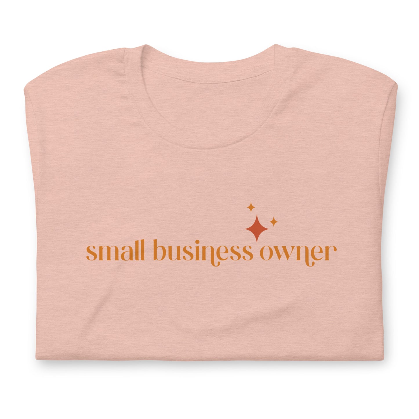 Small Business Owner Unisex t-shirt