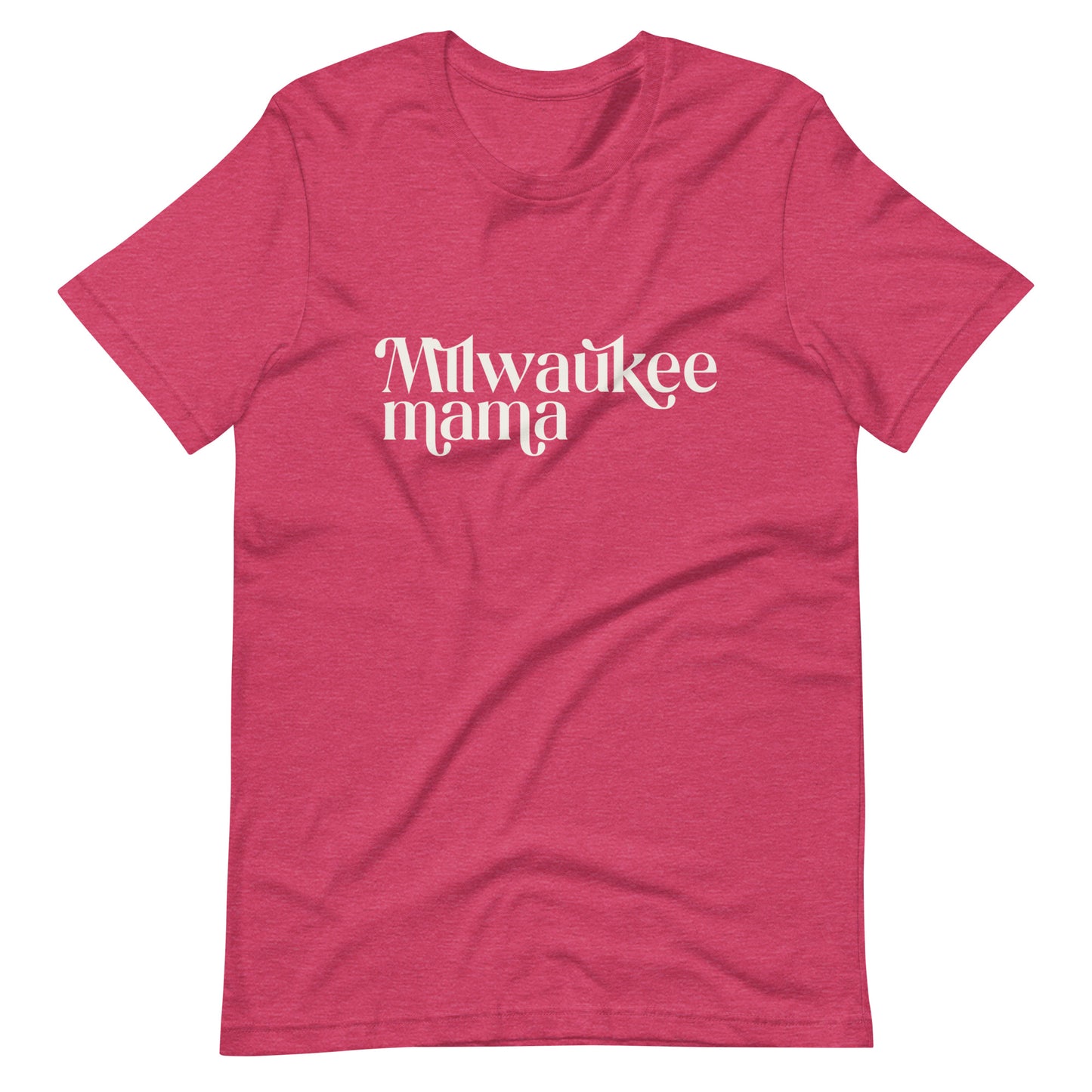 Milwaukee Mama Unisex t-shirt