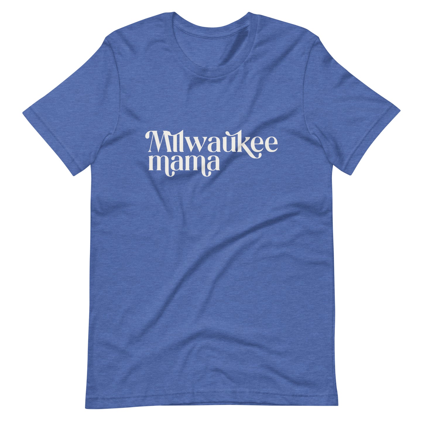 Milwaukee Mama Unisex t-shirt