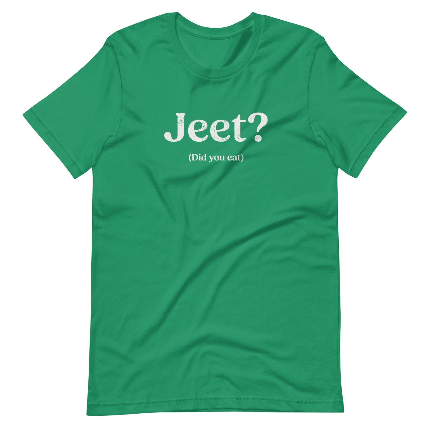 Jeet Unisex t-shirt