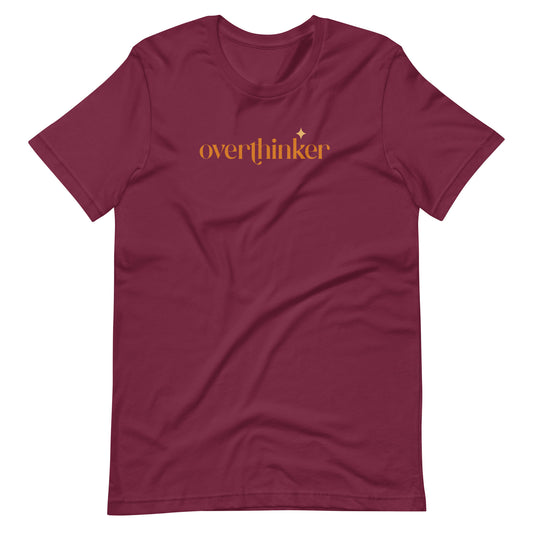 Overthinker Unisex t-shirt