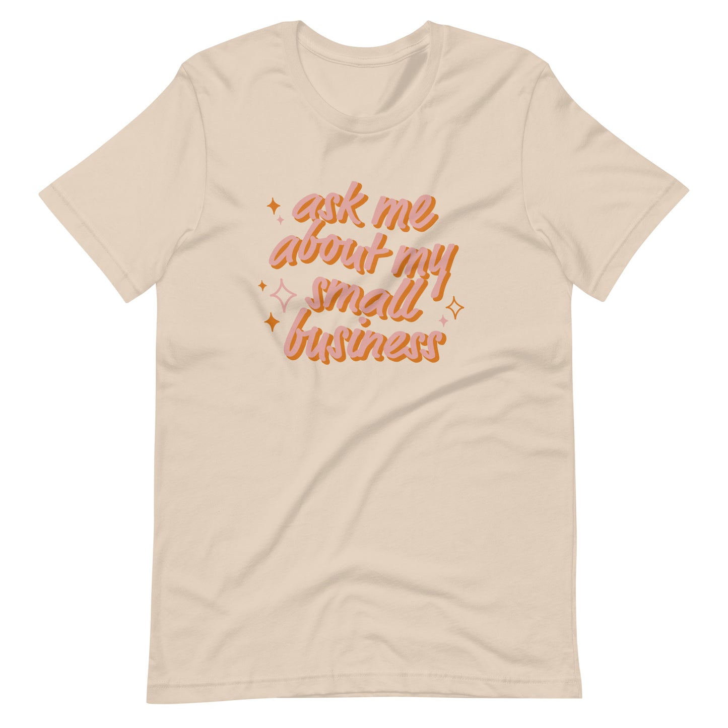 Small business Unisex t-shirt