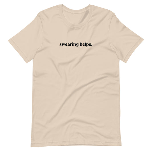 Swearing Helps Unisex t-shirt