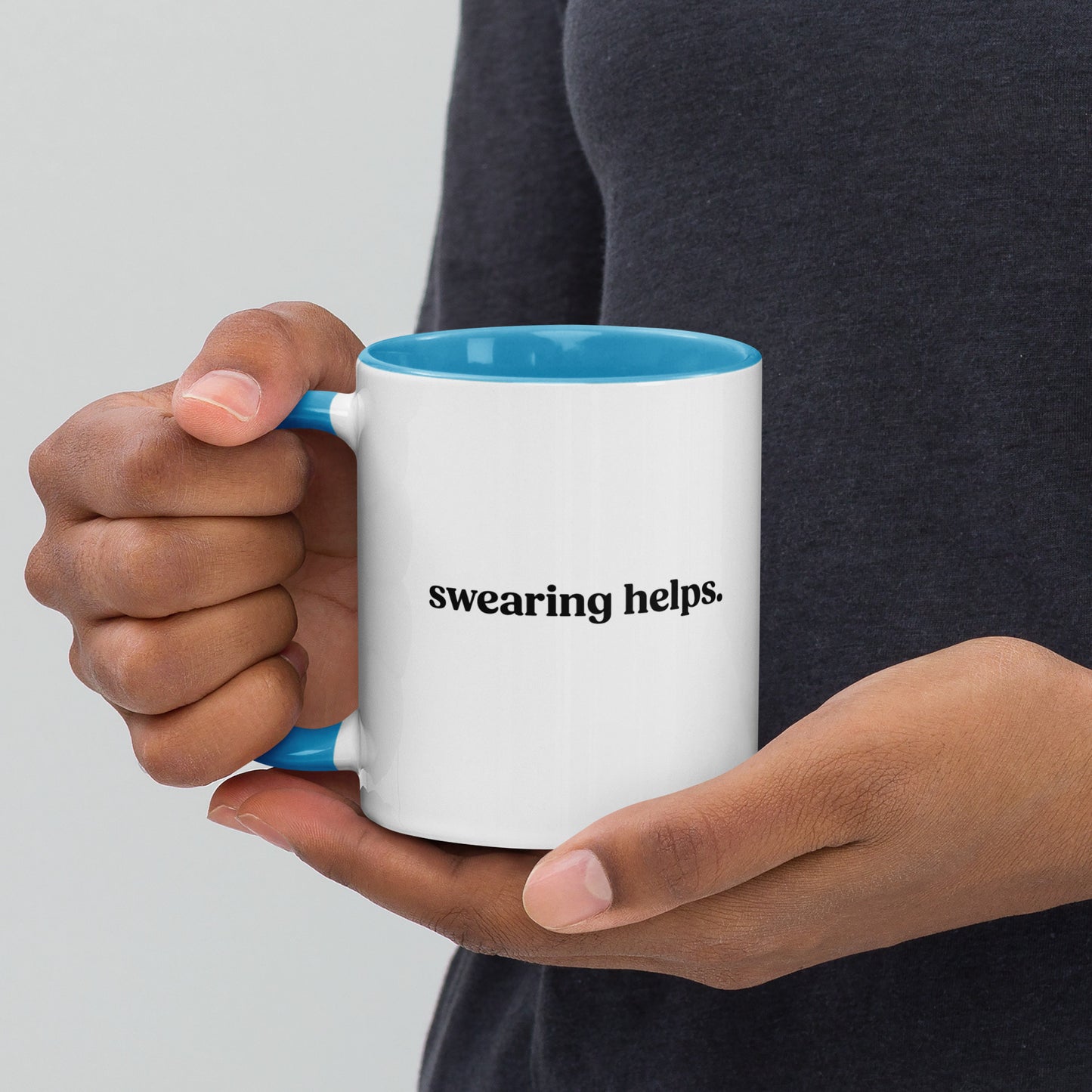 Swearing Helps Mug with Color Inside