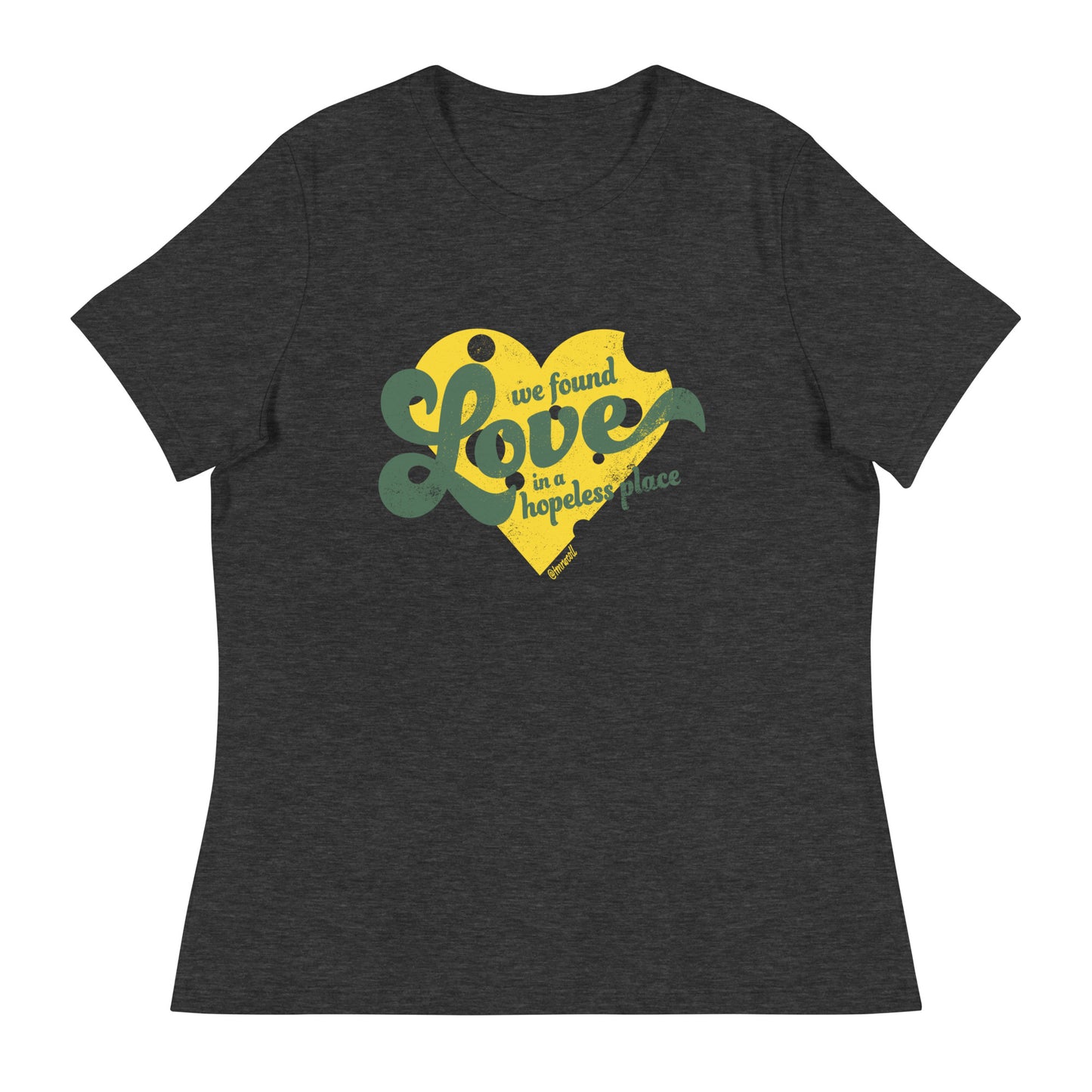 We Found LOVE Green Bay Women's Ultra Soft t-shirt